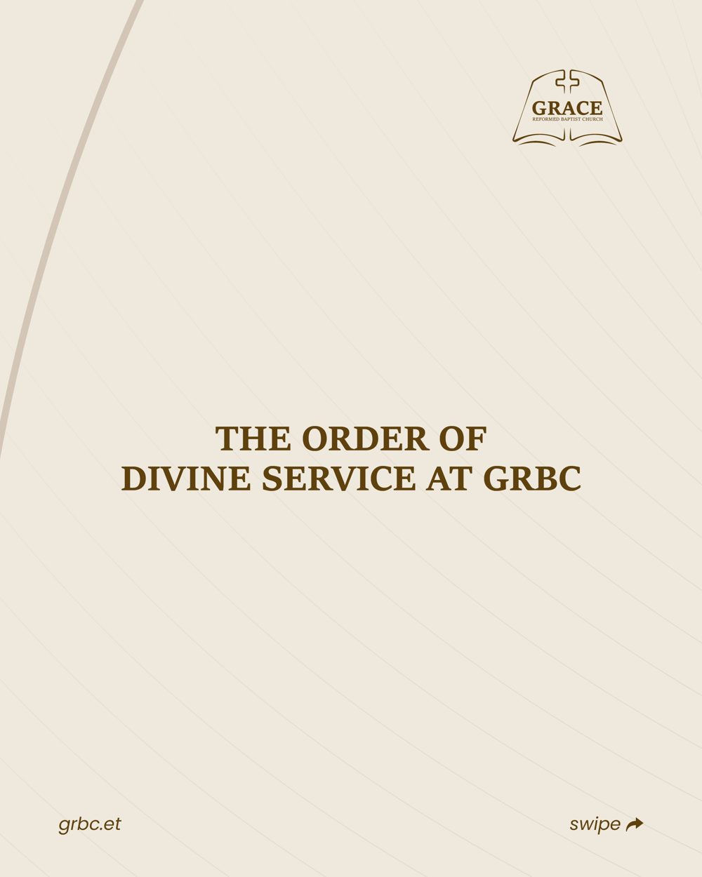The Order of Divine Service at GRBC — card 1